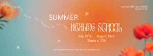 Summer Healing School @ Abundant Harvest Family Church