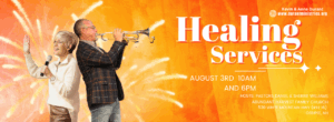 10AM Healing Services with Kevin & Anne Durant @ Abundant Harvest Family Church