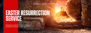 Easter Resurrection Service @ Abundant Harvest Family Church